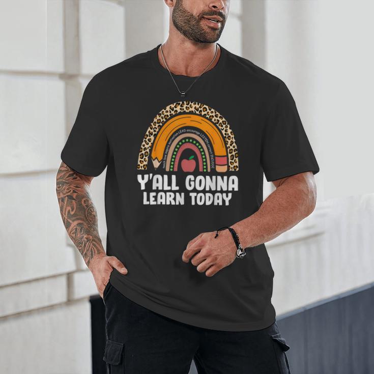 Teacher First Day Of School Y'All Gonna Learn Today Unisex T-Shirt, novelty gifts, funny gifts Teacher First Day Of School Y'All Gonna Learn Today Unisex T-Shirt, novelty gifts, funny gifts