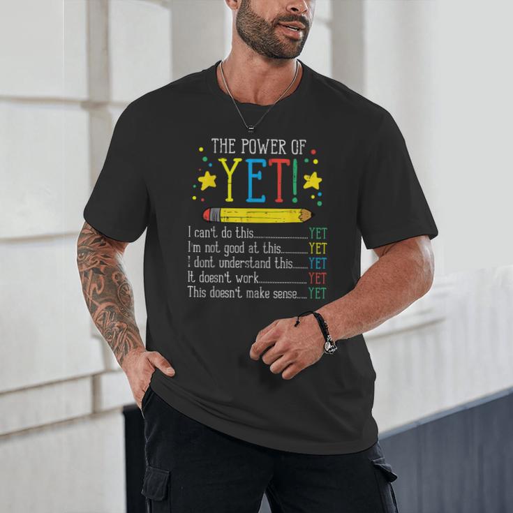 Teacher Power Of Yet Cant Do This Inspirational Women Men Unisex T-Shirt, novelty gifts, funny gifts