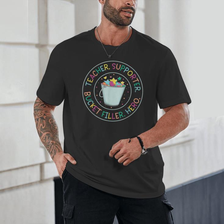 Teacher Supporter Bucket Filler Hero Unisex T-Shirt, novelty gifts, funny gifts