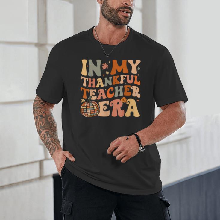 In My Thankful Teacher Era Cute Groovy Thanksgiving Teacher Unisex T-Shirt, novelty gifts, funny gifts
