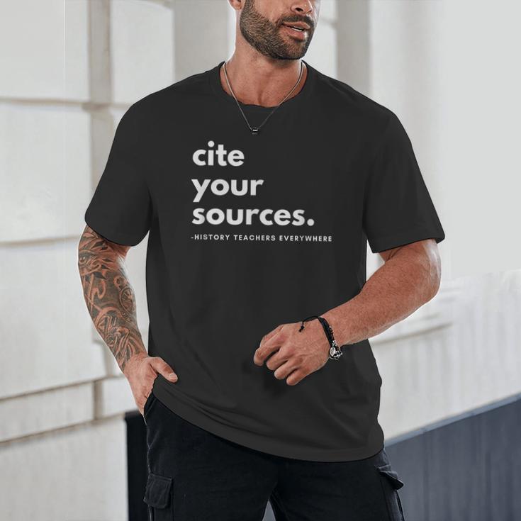 History Teacher Cite Your Sources Unisex T-Shirt, novelty gifts, funny gifts History Teacher Cite Your Sources Unisex T-Shirt, novelty gifts, funny gifts