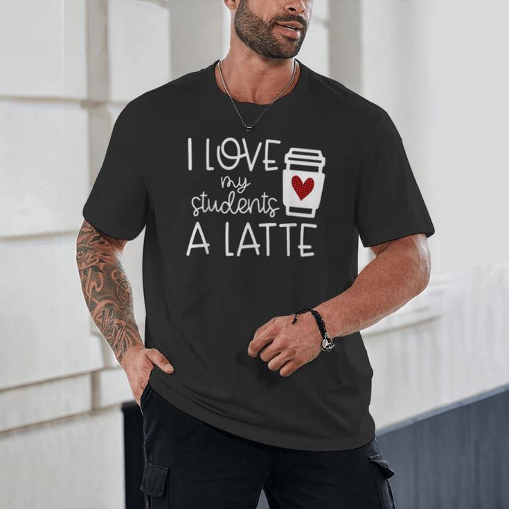 Valentines Day Teacher Tee I Love My Students A Latte Unisex T-Shirt, novelty gifts, funny gifts Valentines Day Teacher Tee I Love My Students A Latte Unisex T-Shirt, novelty gifts, funny gifts