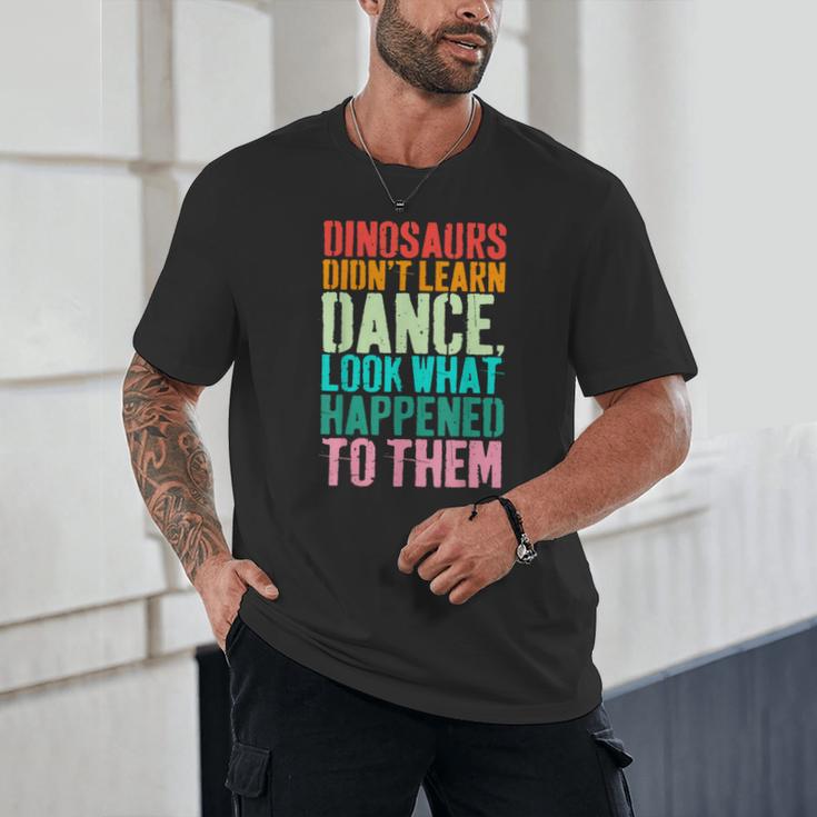 Vintage Dinosaurs Didn't Learn Dance Dance Teacher Unisex T-Shirt, novelty gifts, funny gifts Vintage Dinosaurs Didn't Learn Dance Dance Teacher Unisex T-Shirt, novelty gifts, funny gifts