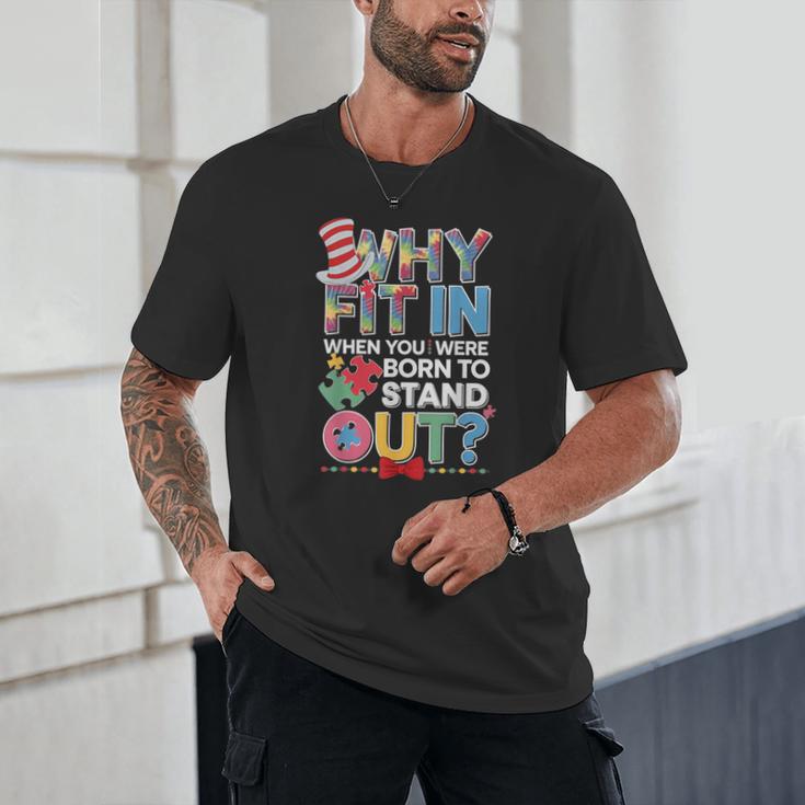 Why Fit In Doctor Teacher Cat In Hat Cool Autism Awareness Men Women Kids Unisex T-Shirt, novelty gifts, funny gifts Why Fit In Doctor Teacher Cat In Hat Cool Autism Awareness Men Women Kids Unisex T-Shirt, novelty gifts, funny gifts
