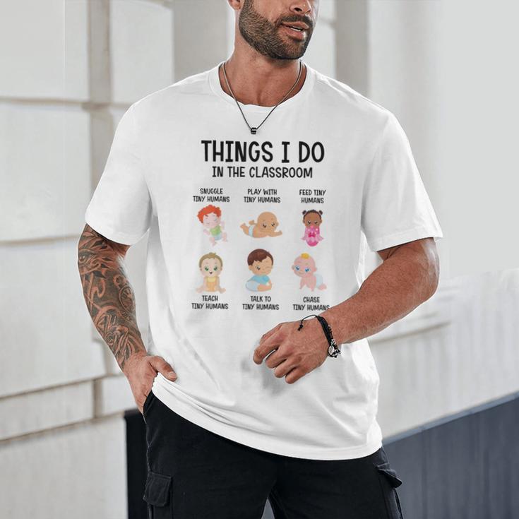 Daycare Preschool Infant Teacher Thing I Do In The Classroom Unisex T-Shirt, novelty gifts, funny gifts Daycare Preschool Infant Teacher Thing I Do In The Classroom Unisex T-Shirt, novelty gifts, funny gifts