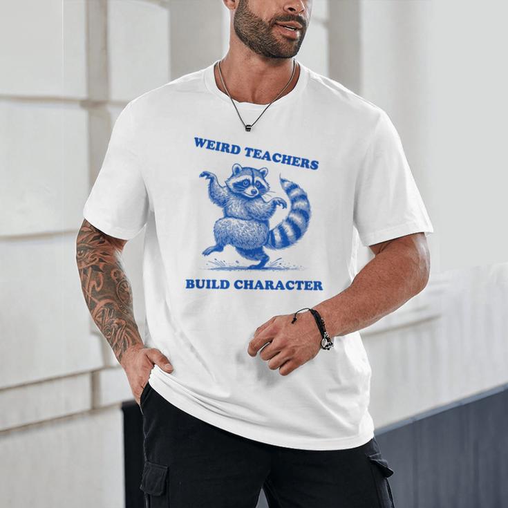 Weird Teachers Build Character Shirt Raccoon Dancing Unisex T-Shirt, novelty gifts, funny gifts Weird Teachers Build Character Shirt Raccoon Dancing Unisex T-Shirt, novelty gifts, funny gifts