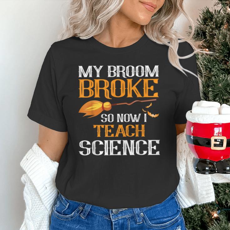 My Broom Broke So Now I Teach Science Teacher Halloween Unisex T-Shirt, Science Teacher Shirts, gift for family, gift for coworker My Broom Broke So Now I Teach Science Teacher Halloween Unisex T-Shirt, Science Teacher Shirts, gift for family, gift for coworker