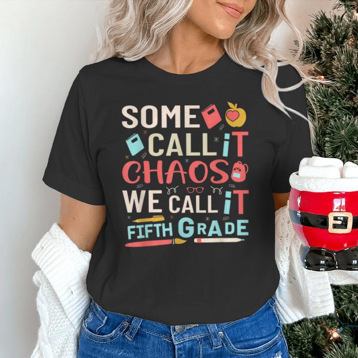 Some Call It Chaos We Call It Fifth Grade 5th Grade Teacher Unisex T-Shirt, gift for family, gift for coworker Some Call It Chaos We Call It Fifth Grade 5th Grade Teacher Unisex T-Shirt, gift for family, gift for coworker