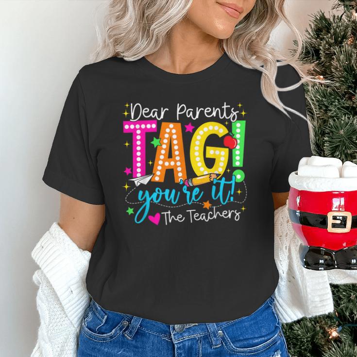 Dear Parents Tag You'Re It Love Teachers Last Day Of School Unisex T-Shirt, gift for family, gift for coworker Dear Parents Tag You'Re It Love Teachers Last Day Of School Unisex T-Shirt, gift for family, gift for coworker