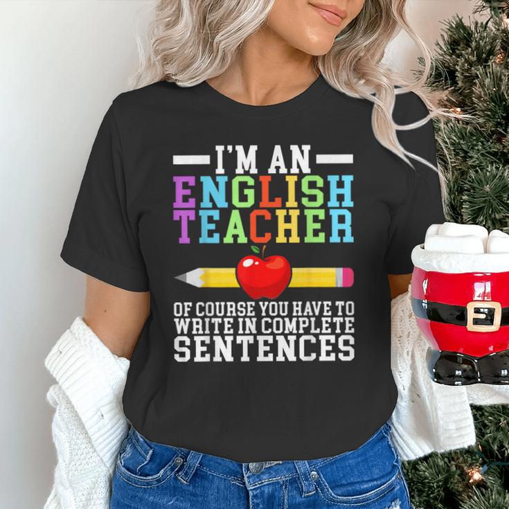 Im English Teacher You Have To Write In Complete Sentences Unisex T-Shirt, English Teacher Shirts, gift for family, gift for coworker Im English Teacher You Have To Write In Complete Sentences Unisex T-Shirt, English Teacher Shirts, gift for family, gift for coworker