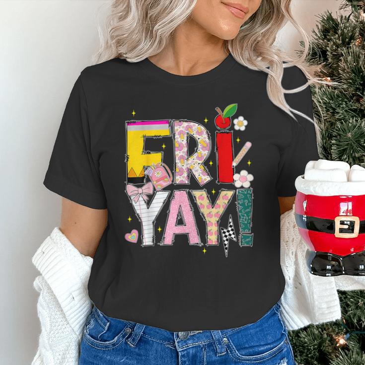 Fri-Yay Happy Friday Lovers Teacher Weekend Women Unisex T-Shirt, gift for family, gift for coworker