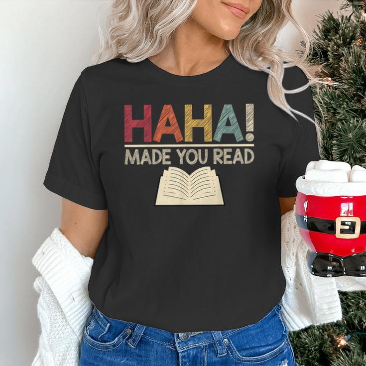 Ha Ha Made You Read Reading Teacher Teaching Unisex T-Shirt, gift for family, gift for coworker Ha Ha Made You Read Reading Teacher Teaching Unisex T-Shirt, gift for family, gift for coworker