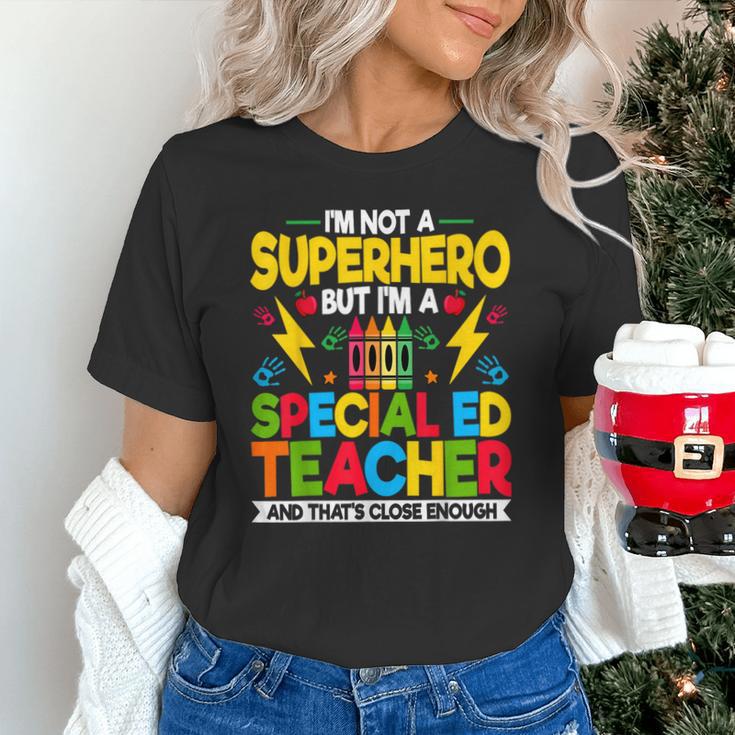 I'm Not a Superhero But I'm a SPED Special Education Teacher Unisex T-Shirt, gift for family, gift for coworker
