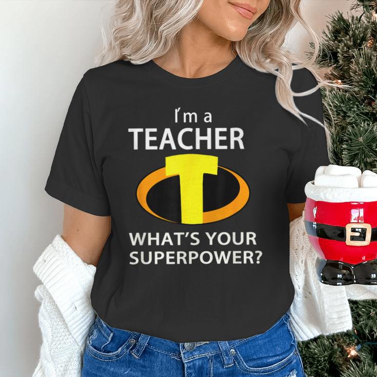 I'm a Teacher What's Your Superpower Teacher Unisex T-Shirt, gift for family, gift for coworker I'm a Teacher What's Your Superpower Teacher Unisex T-Shirt, gift for family, gift for coworker