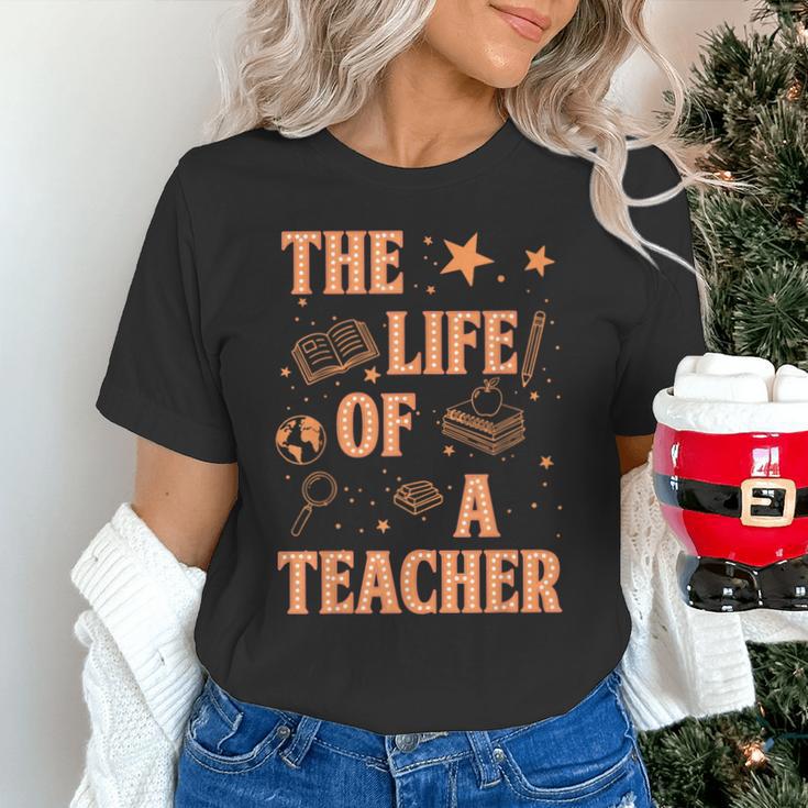 The Life Of A Teacher Back To School Women Men Unisex T-Shirt, gift for family, gift for coworker The Life Of A Teacher Back To School Women Men Unisex T-Shirt, gift for family, gift for coworker