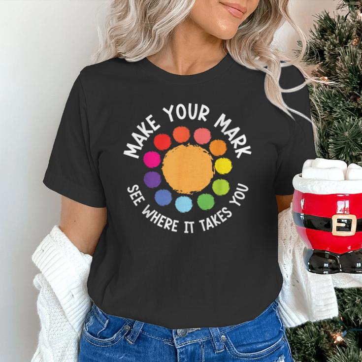 Make Your Mark For a International Dot Day Teacher Dot Lover Unisex T-Shirt, gift for family, gift for coworker