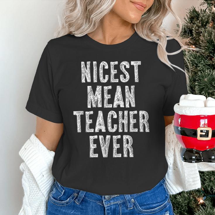 Nicest Mean Teacher Ever Teacher For Men Women Unisex T-Shirt, gift for family, gift for coworker Nicest Mean Teacher Ever Teacher For Men Women Unisex T-Shirt, gift for family, gift for coworker