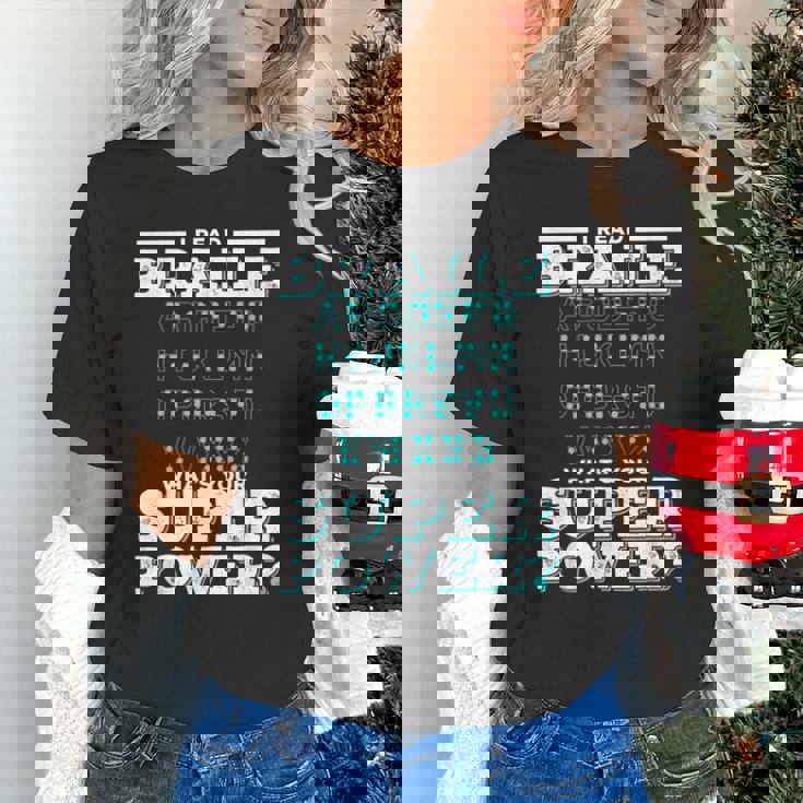 I Read Braille Tell Me Your Superpower Braille Teacher For Men Women Unisex T-Shirt, gift for family, gift for coworker