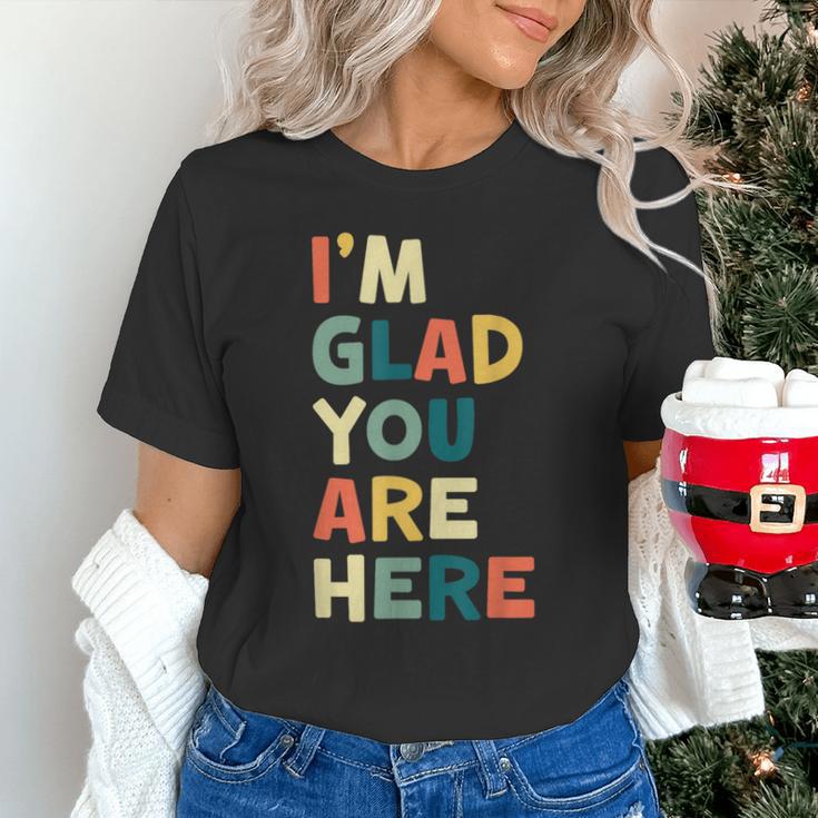 Retro I’m Glad You Are Here Women Men Teacher Unisex T-Shirt, gift for family, gift for coworker