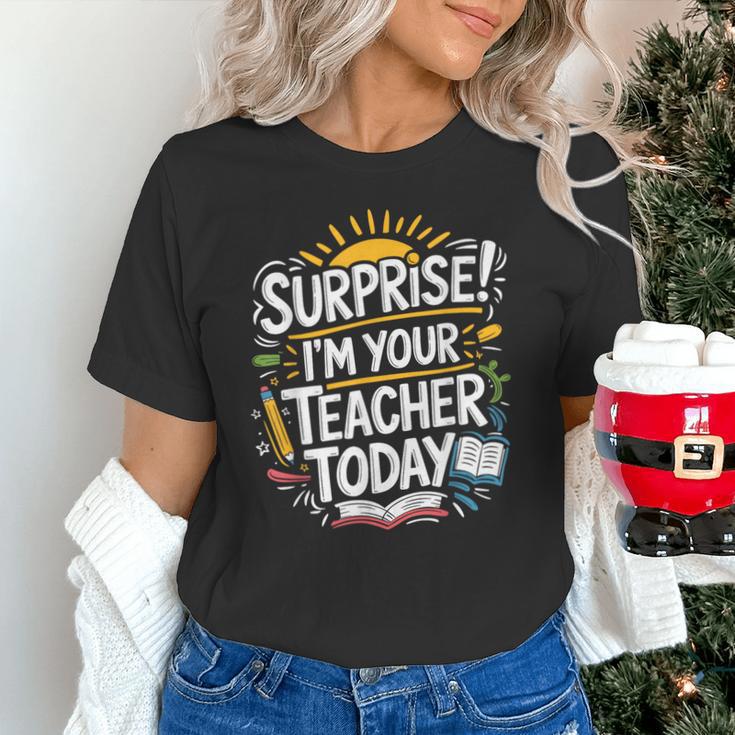 Surprise I'M Your Teacher Today Sub Substitute Teacher Unisex T-Shirt, gift for family, gift for coworker
