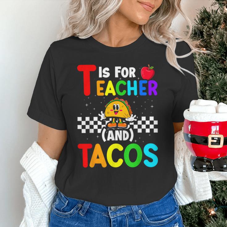 T Is For Teacher And Tacos For Teacher & Tacos Lovers Unisex T-Shirt, gift for family, gift for coworker T Is For Teacher And Tacos For Teacher & Tacos Lovers Unisex T-Shirt, gift for family, gift for coworker
