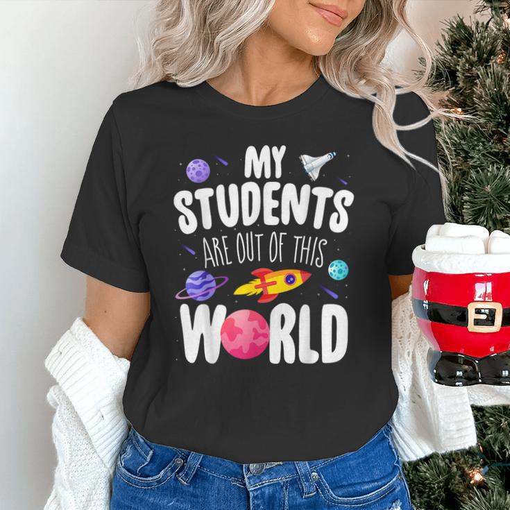 Teacher Tee My Students Are Out Of This World Space Unisex T-Shirt, gift for family, gift for coworker Teacher Tee My Students Are Out Of This World Space Unisex T-Shirt, gift for family, gift for coworker