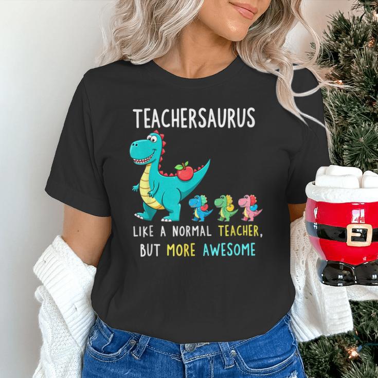 Teachersaurus Like A Normal Teacher But More Awesome Unisex T-Shirt, gift for family, gift for coworker