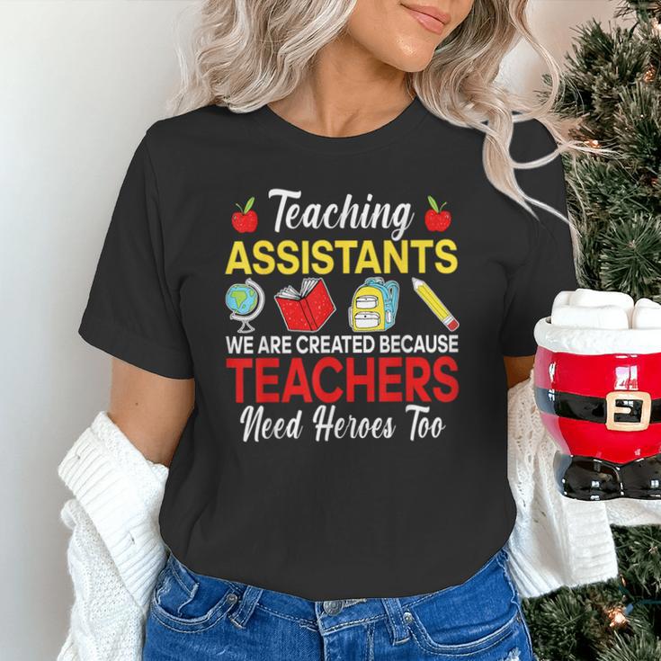 Teaching Assistant Because Teachers Need Heroes Too Cute Unisex T-Shirt, gift for family, gift for coworker