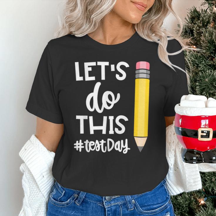 Lets Do This Test Day State Testing Teacher Motivational Unisex T-Shirt, gift for family, gift for coworker