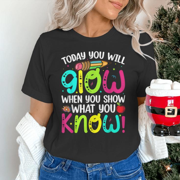 Today You Will Glow When You Show What You Know Teachers Day Unisex T-Shirt, gift for family, gift for coworker Today You Will Glow When You Show What You Know Teachers Day Unisex T-Shirt, gift for family, gift for coworker