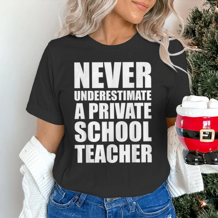 Never Underestimate A Private School Teacher Back To School Unisex T-Shirt, gift for family, gift for coworker