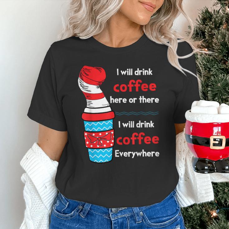 I Will Drink Coffee Here Or There Teacher Teaching Unisex T-Shirt, gift for family, gift for coworker I Will Drink Coffee Here Or There Teacher Teaching Unisex T-Shirt, gift for family, gift for coworker