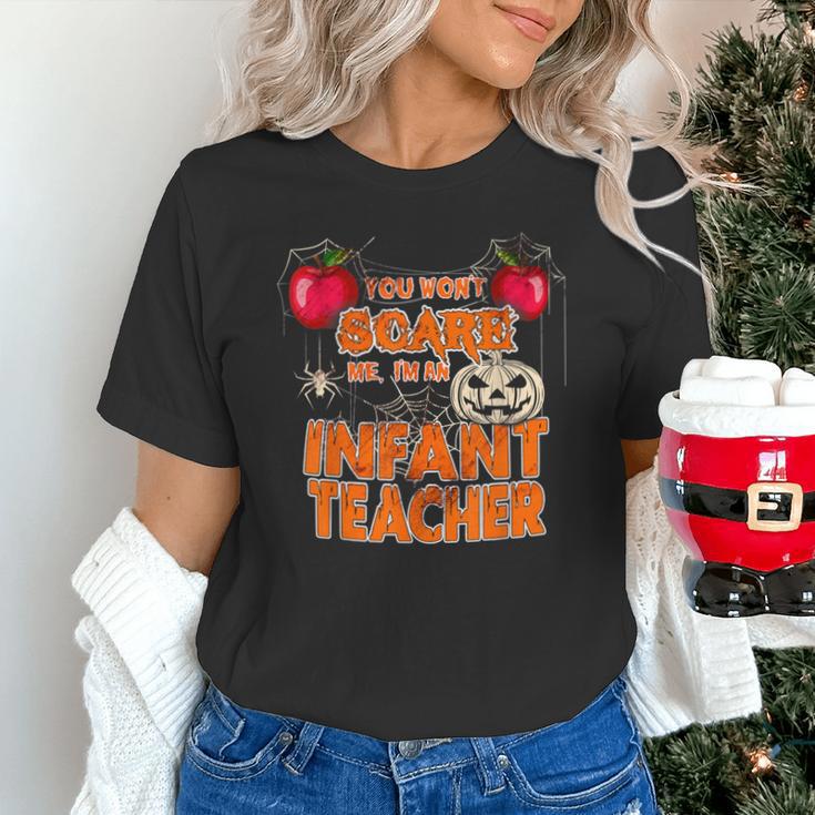 You Won't Scare Me I'm An Infant Teacher Men Women Unisex T-Shirt, gift for family, gift for coworker You Won't Scare Me I'm An Infant Teacher Men Women Unisex T-Shirt, gift for family, gift for coworker