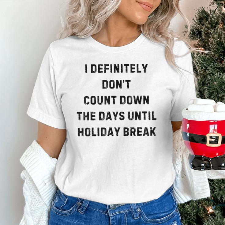 Back To School Teacher Outfit I Definitely Don't Count Down Holiday Break Lie Party Unisex T-Shirt, gift for family, gift for coworker