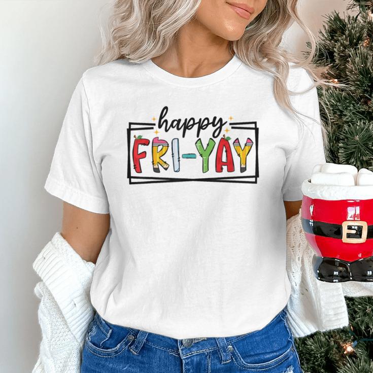 Happy Fri-Yay Friday Lovers Teacher Fri Yay Weekend Unisex T-Shirt, gift for family, gift for coworker