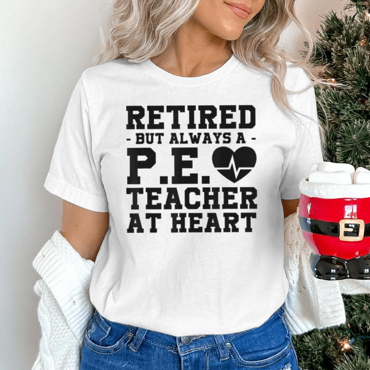 Retirement But Always A Pe Teacher At Heart Pride Shirt Unisex T-Shirt, Pe Teacher Shirts, gift for family, gift for coworker