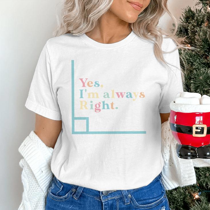 Yes I'm Always Right Math Teacher Geometry Angle Unisex T-Shirt, gift for family, gift for coworker Yes I'm Always Right Math Teacher Geometry Angle Unisex T-Shirt, gift for family, gift for coworker