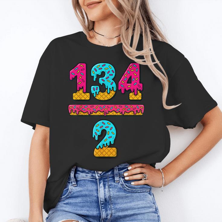 67 Ice Cream Drip Meme Division Math Teacher Gen Alpha Slang Women's T-Shirt