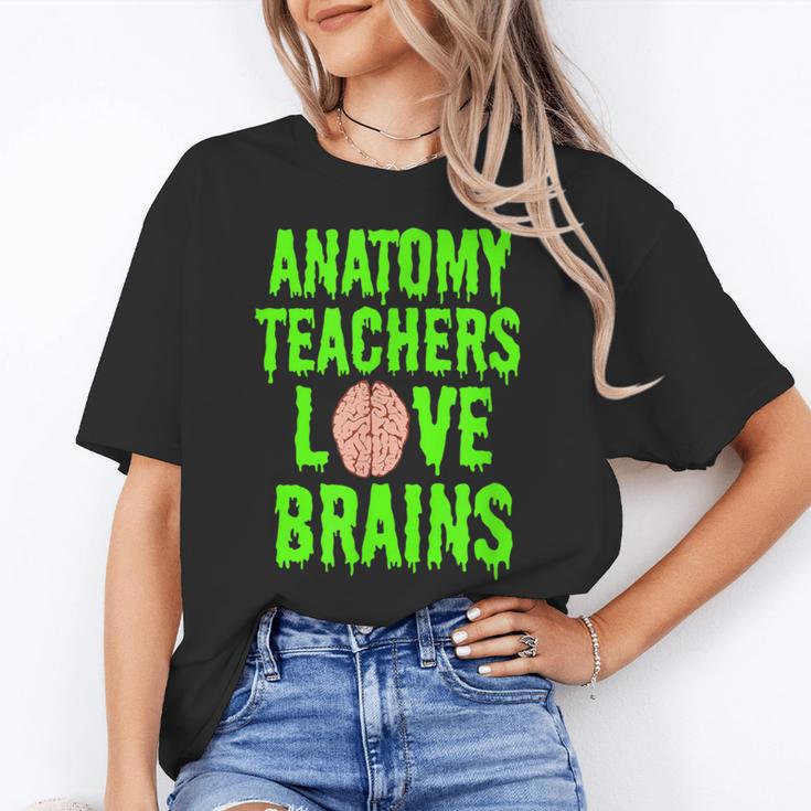 Anatomy Teachers Love Brains Halloween Teacher Costume Shirt Women's T-Shirt