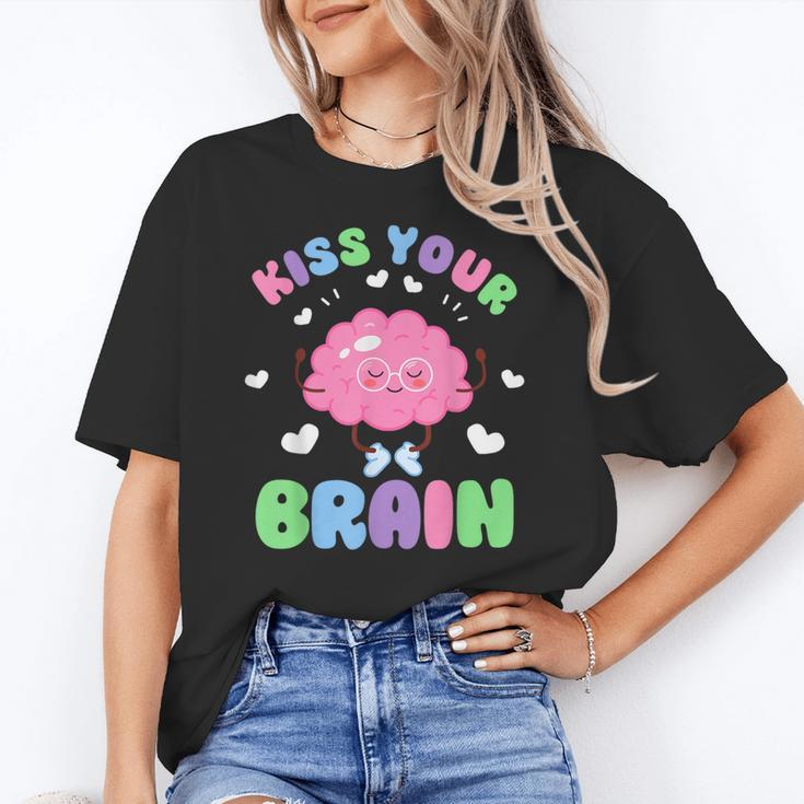 Back To School Kiss Your Brain Cute Teacher Appreciation Women's T-Shirt