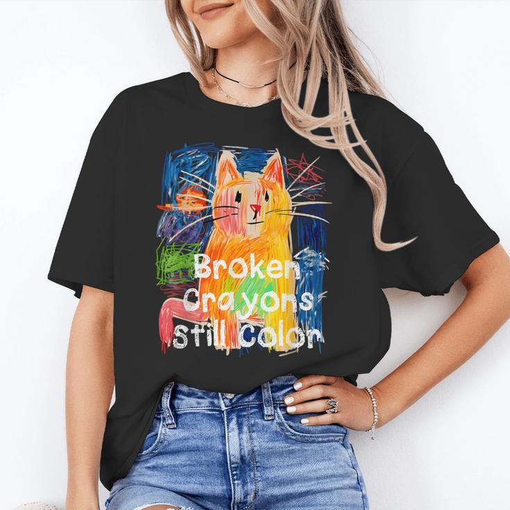 Broken Crayons Still Color Cat Teacher Women's T-Shirt