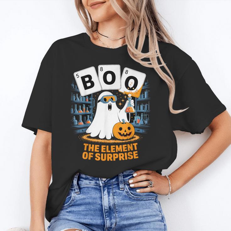 Chemistry Boo Ghost Element Of Surprise Science Teacher Tee Women's T-Shirt