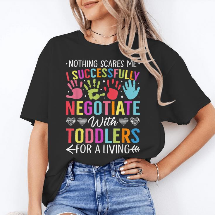 Childcare Teacher Negotiate With Toddlers Daycare Provider Men Women Girls Kids Women's T-Shirt