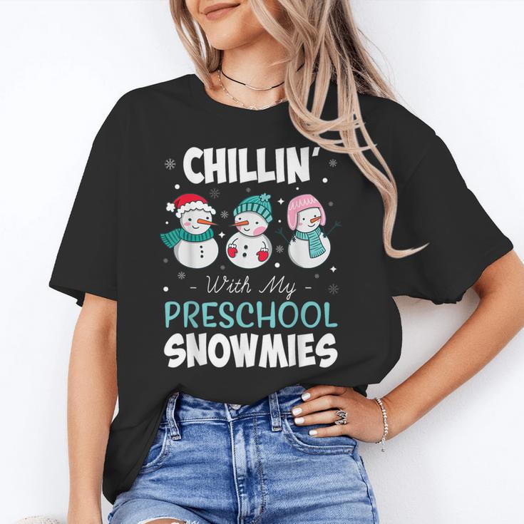 Chillin' With My Preschool Snowmies Teacher Christmas Men Women Kids Women's T-Shirt
