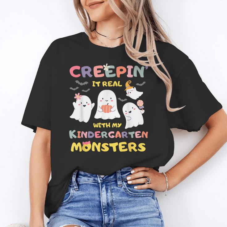 Creepin It Real With Kindergarten Monsters Halloween Teacher Women's T-Shirt
