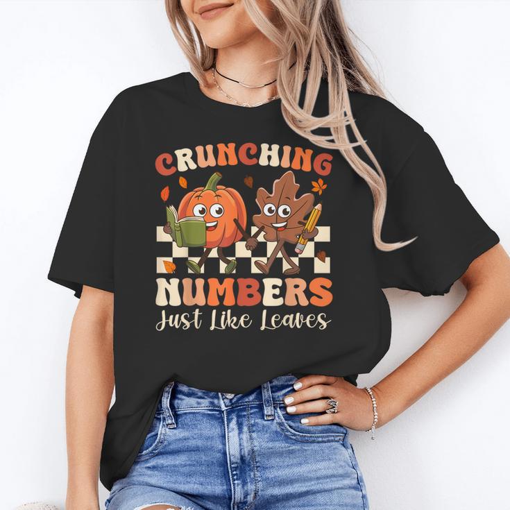 Crunching Numbers Just Like Leaves Pumpkin Fall Teacher Women's T-Shirt