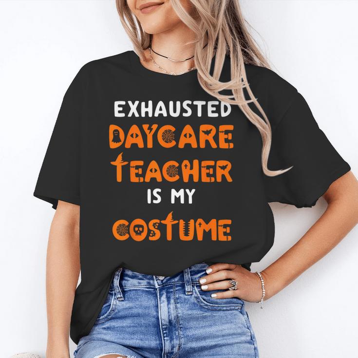 Daycare Teacher Halloween Costume Tired Day Care Shirt Women's T-Shirt