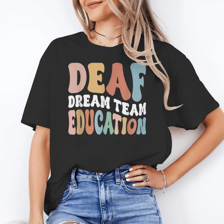 Deaf Dream Team Education Deaf Education Teacher Women's T-Shirt