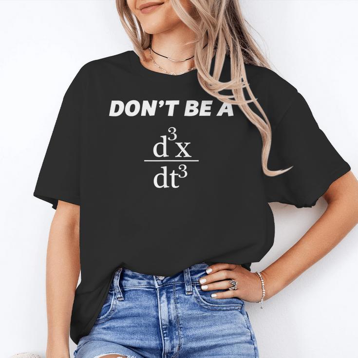 Don't Be A Jerk Math Scholar Teacher Nerd Women's T-Shirt