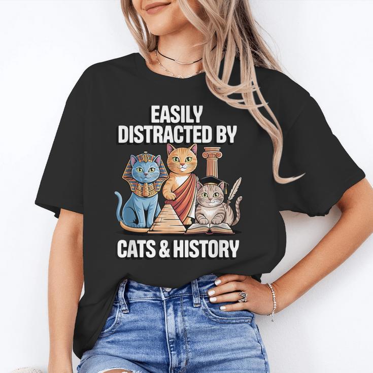 Easily Distracted By Cats & History Teacher Women Men Women's T-Shirt